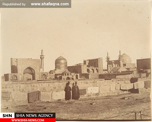 تصاویری از مشهد مقدس و حرم رضوی در ۱۶۰ سال پیش