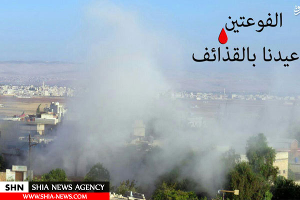 گلوله باران فوعه و کفریا توسط احرارالشام+ تصویر
